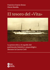 Descargar EL TESORO DEL VITA  LA PROTECCION Y EL EXPOLIO DEL PATRIMONIO HISTORICO-ARQUEOLOGICO DURANTE LA GUERRA CIVIL