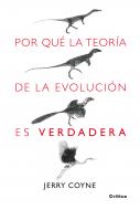 Descargar POR QUE LA TEORIA DE LA EVOLUCION ES VERDADERA