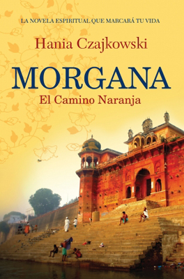 Descargar MORGANA  EL CAMINO NARANJA