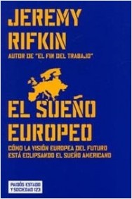 Descargar EL SUEÑO EUROPEO  COMO LA VISION EUROPEA DEL FUTURO ESTA ECLIPSANDO EL SUEñO AMERICANO 