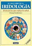 Descargar EL GRAN LIBRO DE LA IRIDOLOGIA