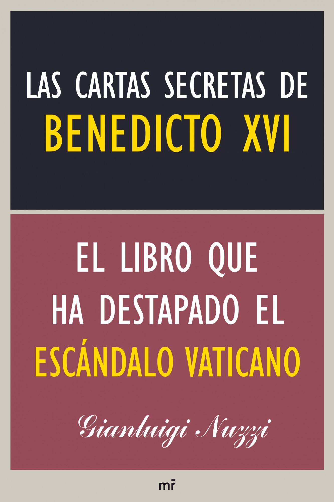 Descargar LAS CARTAS SECRETAS DE BENEDICTO XVI