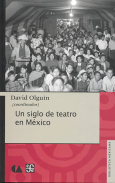 Descargar UN SIGLO DE TEATRO EN MEXICO