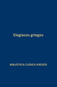 Descargar ELEGIACOS GRIEGOS