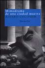 Descargar MIMODRAMA DE UNA CIUDAD MUERTA