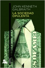 Descargar LA SOCIEDAD OPULENTA