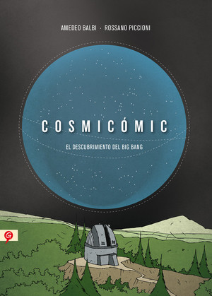 Descargar COSMICOMIC  EL DESCUBRIMIENTO DEL BIG BANG