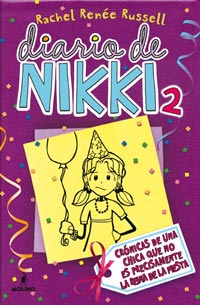 Descargar DIARIO DE NIKKI 2  CRONICAS DE UNA CHICA QUE NO ES PRECISAMENTE LA REINA DE LA FIESTA