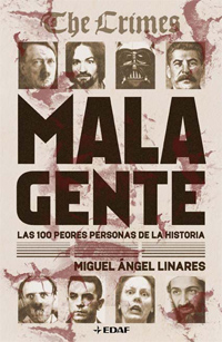 Descargar MALA GENTE  LAS 100 PEORES PERSONAS DE LA HISTORIA