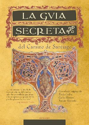 Descargar LA GUIA SECRETA DEL CAMINO DE SANTIAGO