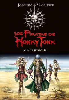 Descargar LOS PIRATAS DE HONKY TONK  LA TIERRA PROMETIDA