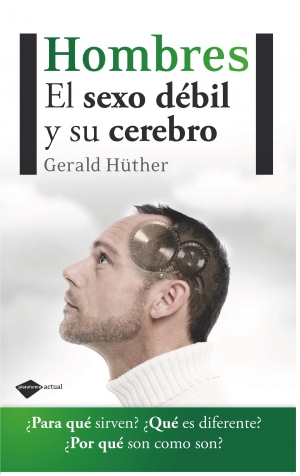 Descargar HOMBRES  EL SEXO DEBIL Y SU CEREBRO