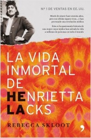 Descargar LA VIDA INMORTAL DE HENRIETTA LACKS