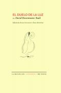 Descargar EL DUELO DE LA LUZ  ANTOLOGIA DE CORTEJO Y EPINICIO