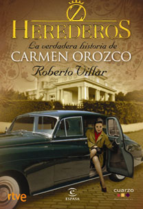 Descargar HEREDEROS  LA VERDADERA HISTORIA DE CARMEN OROZCO