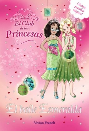 Descargar EL BAILE ESMERALDA  EL CLUB DE LAS PRINCESAS