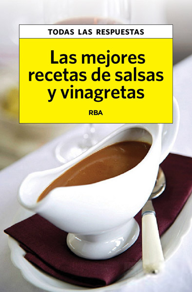 Descargar LAS MEJORES RECETAS DE SALSAS Y VINAGRETAS