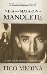 Descargar EL DIA QUE MATARON A MANOLETE