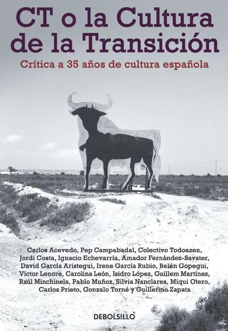 Descargar CT O LA CULTURA DE LA TRANSICION  CRITICA A 35 AñOS DE CULTURA