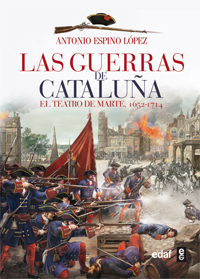 Descargar LAS GUERRAS DE CATALUÑA  EL TEATRO DE MARTE (1652-1714)