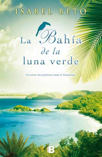 Descargar LA BAHIA DE LA LUNA VERDE