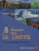 Descargar ASUNTO: LA TIERRA  UNA ENCICLOPEDIA DE ECOLOGIA