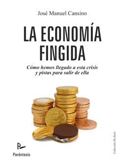 Descargar LA ECONOMIA FINGIDA