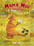 Descargar MAMA MUU Y LOS LIBROS