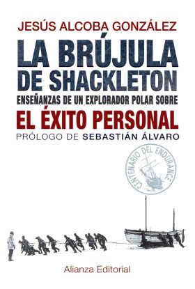 Descargar LA BRUJULA DE SHACKLETON  ENSEñANZAS DE UN EXPLORADOR POLAR SOBRE EL EXITO PERSONAL