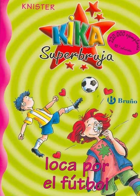 Descargar KIKA SUPERBRUJA: LOCA POR EL FUTBOL