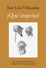 Descargar ¿QUE IMPERIO? UN ENSAYO POLEMICO SOBRE CARLOS V Y LA ESPAñA IMPERIAL