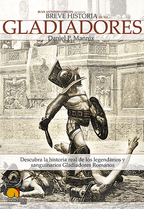 Descargar BREVE HISTORIA DE LOS GLADIADORES