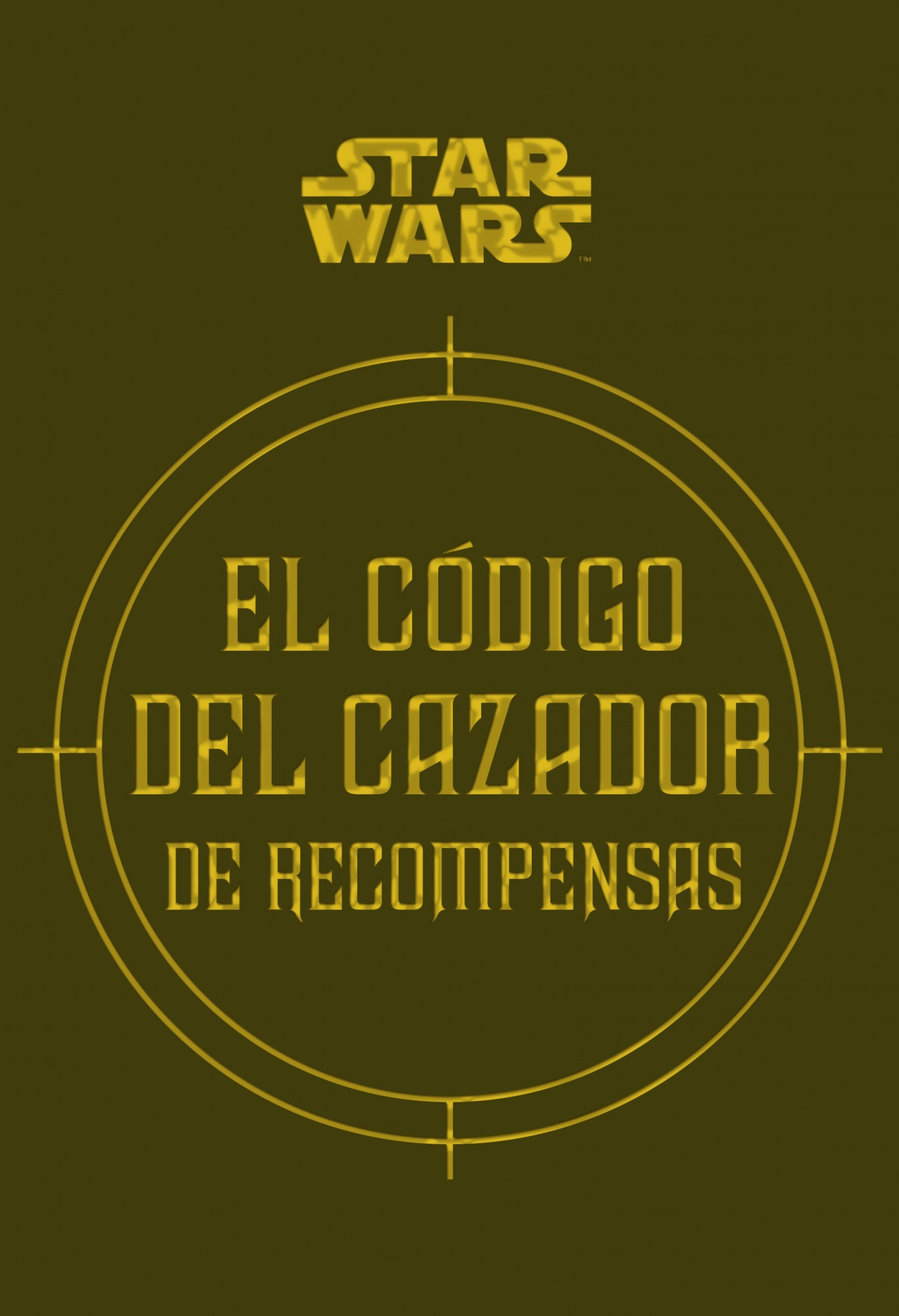 Descargar EL CODIGO DEL CAZADOR DE RECOMPENSAS (STAR WARS)