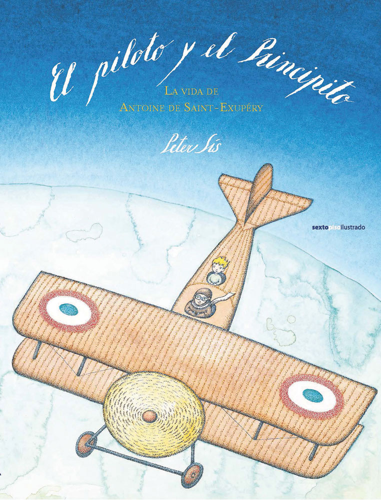 Descargar EL PILOTO Y EL PRINCIPITO  LA VIDA DE ANTOINE DE SAINT-EXUPERY