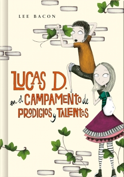 Descargar LUCAS D  EN EL CAMPAMENTO DE PRODIGIOS Y TALENTOS