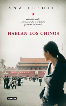 Descargar HABLAN LOS CHINOS  HISTORIAS REALES PARA ENTENDER A LA FUTURA POTENCIA DEL MUNDO