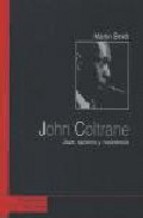 Descargar JOHN COLTRANE  JAZZ  RACISMO Y RESISTENCIA