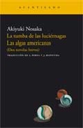 Descargar LA TUMBA DE LAS LUCIERNAGAS  LAS ALGAS AMERICANAS: (DOS NOVELAS BREVES)